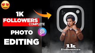 1K Followers Complete Photo Editing | Instagram Followers Photo Editing | instagram viral photo edit