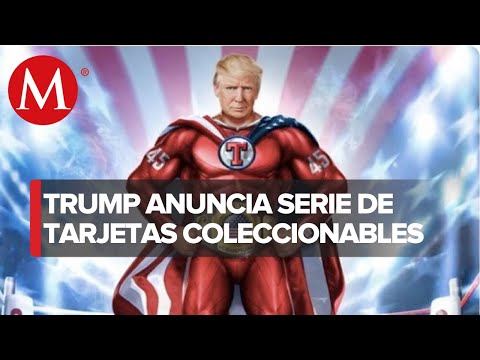 Donald Trump presenta sus tarjetas coleccionables