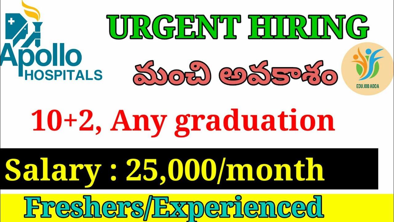 Apollo Hospitals Recruitment 2022 Jobs in Hyderabad Jobs in Telugu workfromhomejobs YouTube
