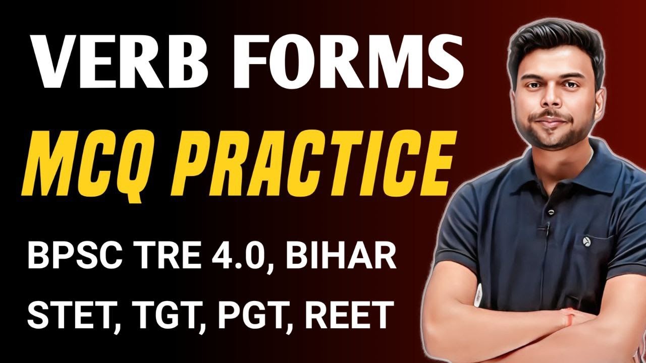 Bihar STET English Paper 1 | BPSC TRE 4.0 English | Verb Forms MCQ Practice