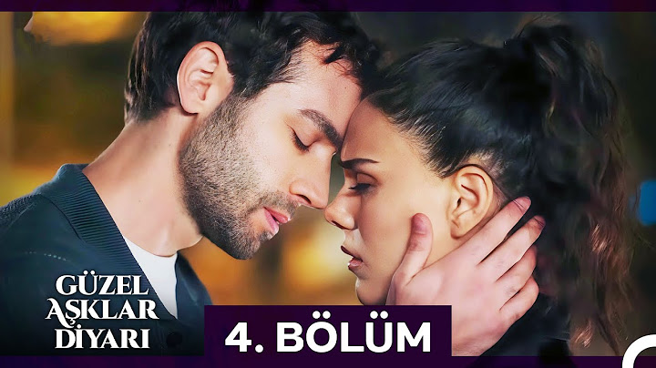 Güzel Aşklar Diyarı 4. Bölüm