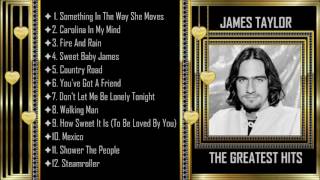 James Taylor ༺♥༻ Greatest Hits ༺♥༻ Full Album 