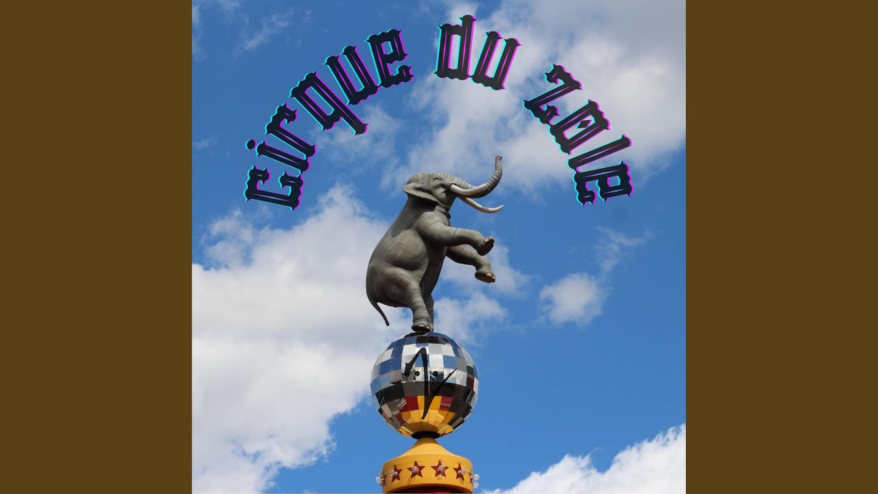Cirque Du Zole