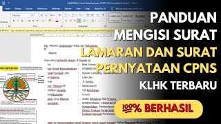 PANDUAN MENGISI SURAT LAMARAN DAN SURAT PERNYATAAN CPNS KLHK TERBARU PANDUAN MENGISI SURAT LAMARAN DAN SURAT PERNYATAAN CPNS KLHK TERBARU