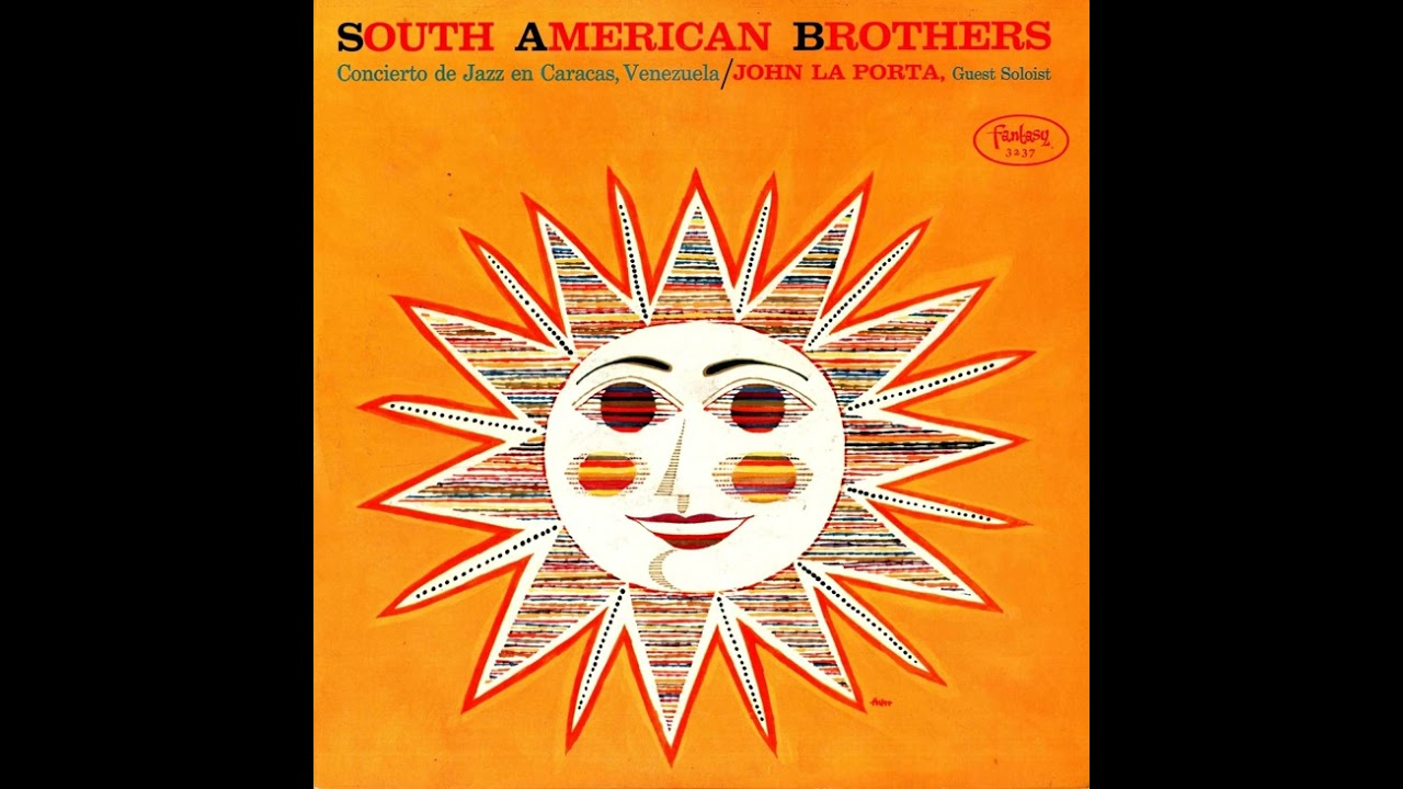 John La Porta • South American Brothers