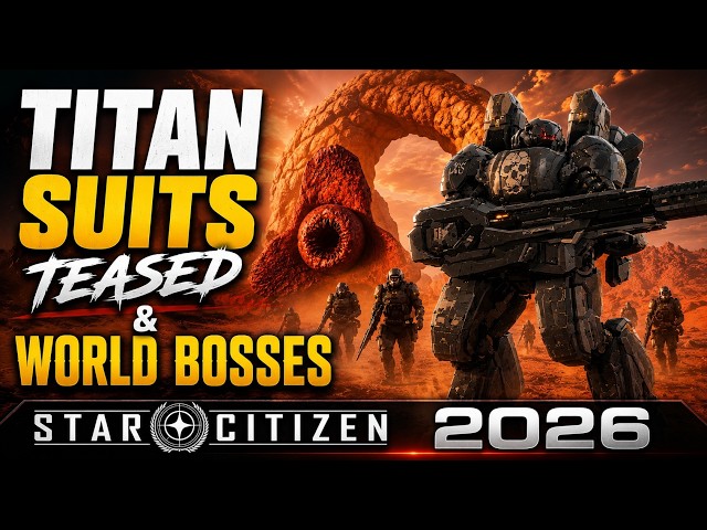 Titan Suit Teased - World Bosses and More Coming to Star Citizen