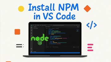 How to Install NPM in Visual Studio Code