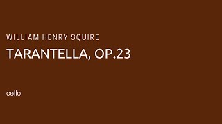 William Henry Squire - Tarantella Op. 23 (piano accompaniment)