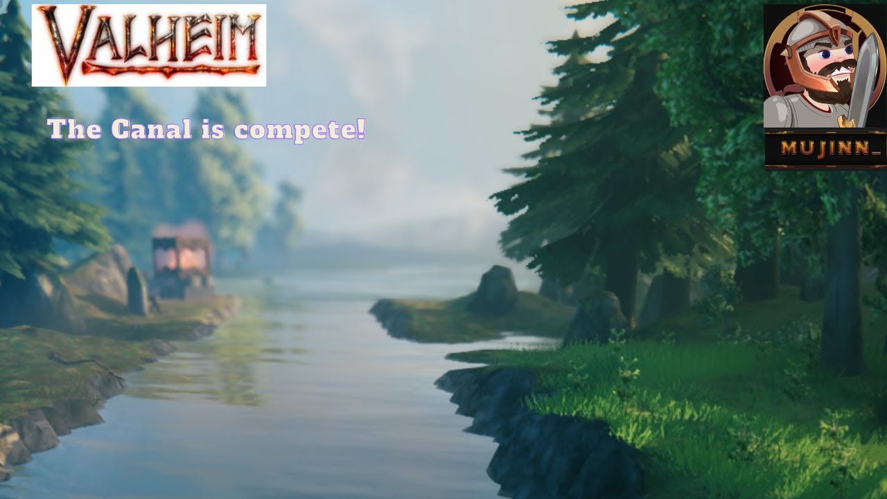 Valheim 2025, Canal is complete, on to the next project