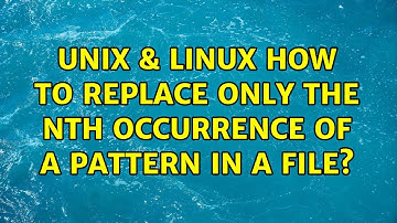 Unix & Linux: How to replace only the Nth occurrence of a pattern in a file? (6 Solutions!!)
