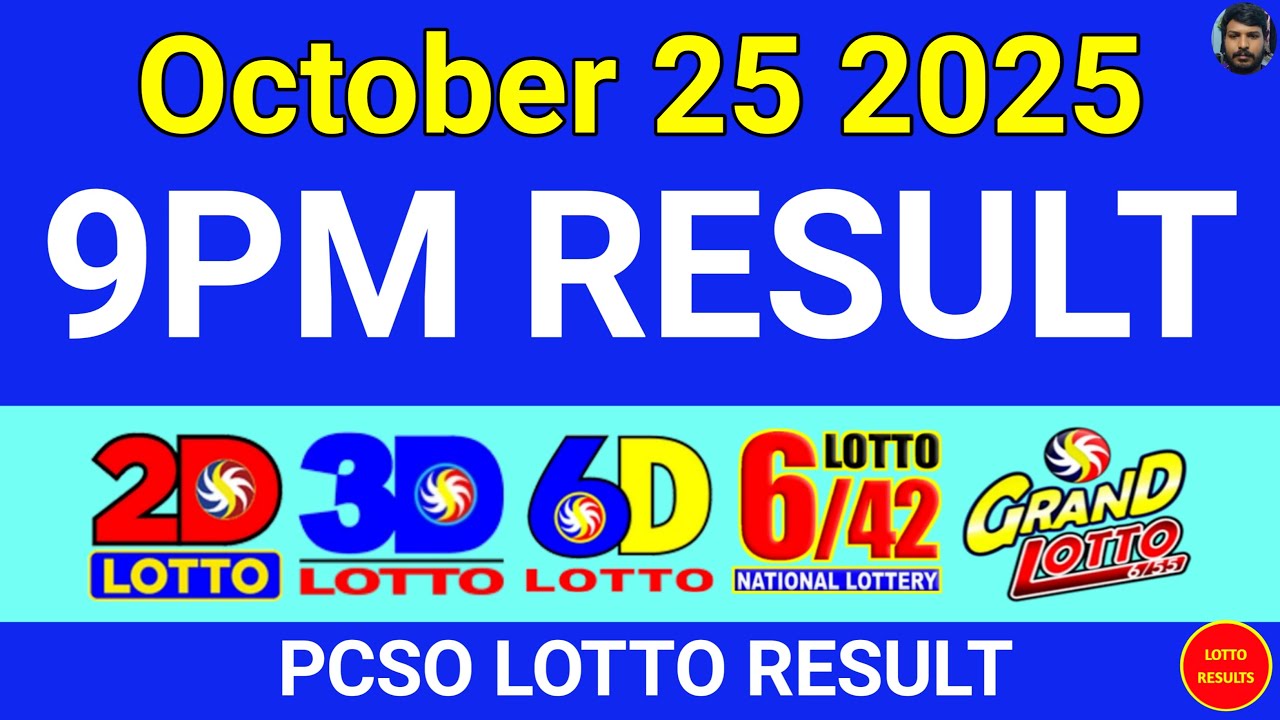 9PM Lotto Result Today October 25, 2025 | Swertres EZ2 