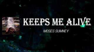 Moses Sumney - Keeps Me Alive (Lyrics)
