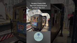 Parade of Trains 2026 - New York Transit Museum  - Brooklyn, New York