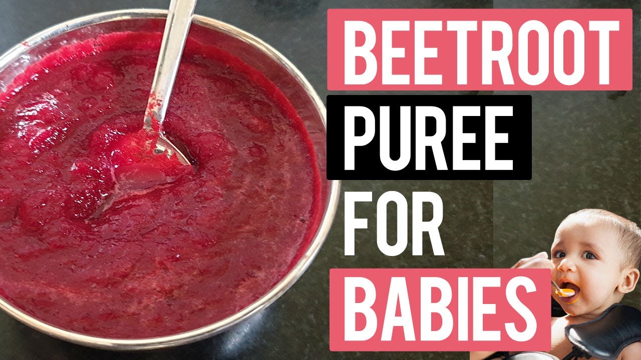 How To Make Beetroot Puree For Babies YouTube