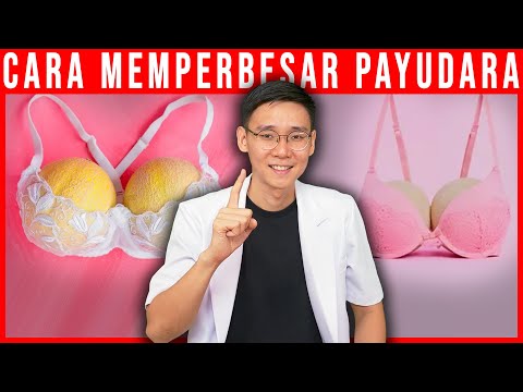 Cara Memperbesar Payudara (Video Edukasi)