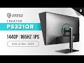 A &#39;CHEAP&#39; but CAPABLE 165Hz Creator Monitor - MSI Creator PS321QR