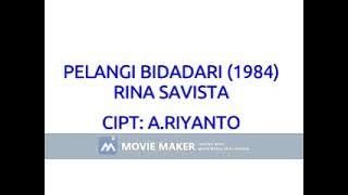 RINA SAVISTA PELANGI BIDADARI 1984 KARYA A.RIYANTO