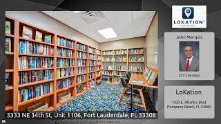 3333 NE 34th St, Unit 1106, Fort Lauderdale, FL 33308