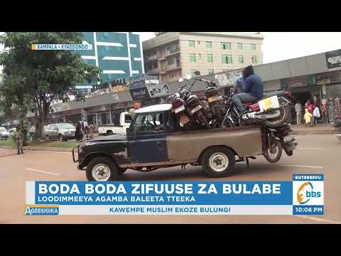 Boda Boda Zifuuse Za Bulabe Loodimmeeya Agamba Baleeta Tteeka 