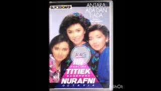 Antara Ada dan Tiada - Iin Parlina, Titiek Sandhora, Nur Afni Octavia