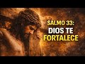 Salmo 33: La Fuerza Inquebrantable del Altísimo