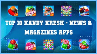 Top 10 Kandy Kresh Android Apps screenshot 1