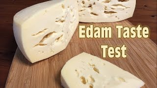 Edam Taste Test