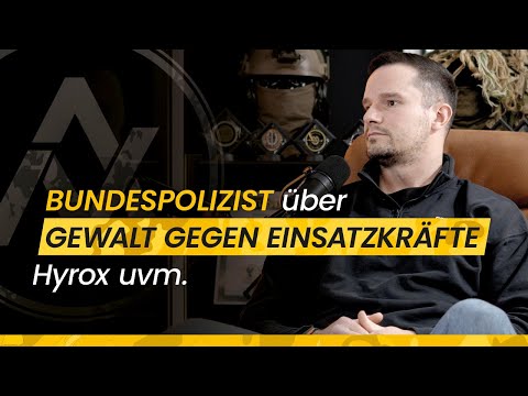 Bundespolizist über Gewalt gegen Einsatzkräfte, Hyrox uvm. | NXTGEN Podcast #32