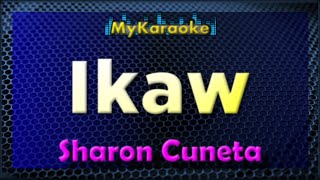IKAW - Karaoke version in the style of SHARON CUNETA