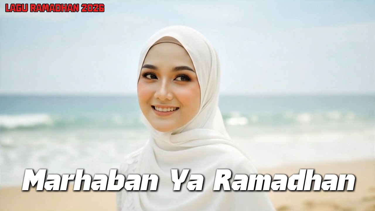 MARHABAN YA RAMADHAN - Kayla Zahra