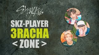 Stray Kids 3RACHA 'ZONE' Line Distribution