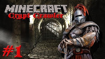 Minecraft - Crypt Crawler #1 - Welcome to the Dungeon