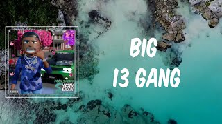 Big 13 Gang (Lyrics) - Pooh Shiesty