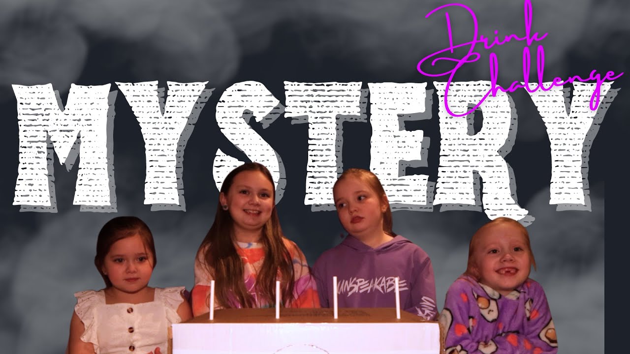 MYSTERY DRINK CHALLENGE - YouTube