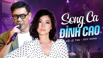 Xuất Hiện Cặp Đôi Song Ca Đỉnh Cao HỒ LỆ THU & DUY HƯNG | Liveshow Nhạc Tình Hải Ngoại Hay Nhất