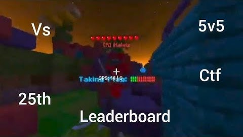 [vs 25th leaderboard ctf 5v5] minecraft bedrock pvp CubeCraft Ctf Duels 2v2
