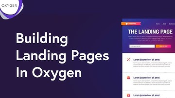 How To Build Landing Pages In WordPress With Oxygen — Better And Cheaper Than Clickfunnels