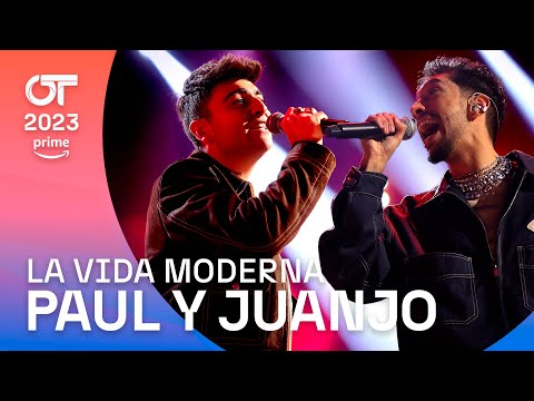 "LA VIDA MODERNA” - JUANJO y PAUL | Gala 5 | OT 2023