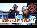 Should the Chicago Bears Be in on Keenan Allen If He’s Cut ?