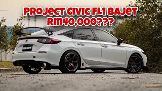 Project Civic FL1 bajet rm40,000????