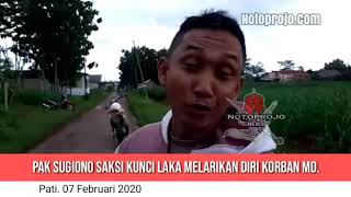 Pak Sugiono warga Desa Metaraman Sebagai Saksi Laka di jalan Sudiono