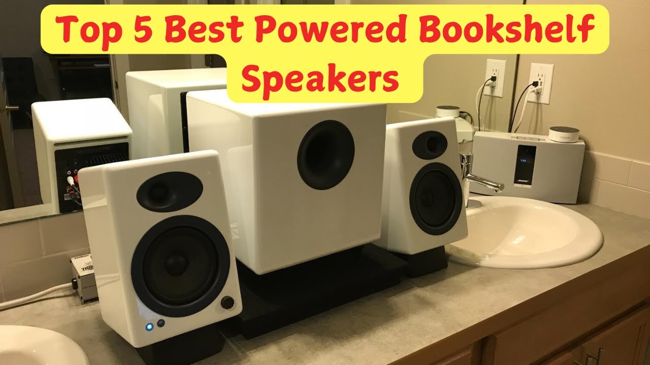 Best Powered Bookshelf Speaker Top 5 Best Powered Bookshelf Speakers for Every Budget 2024