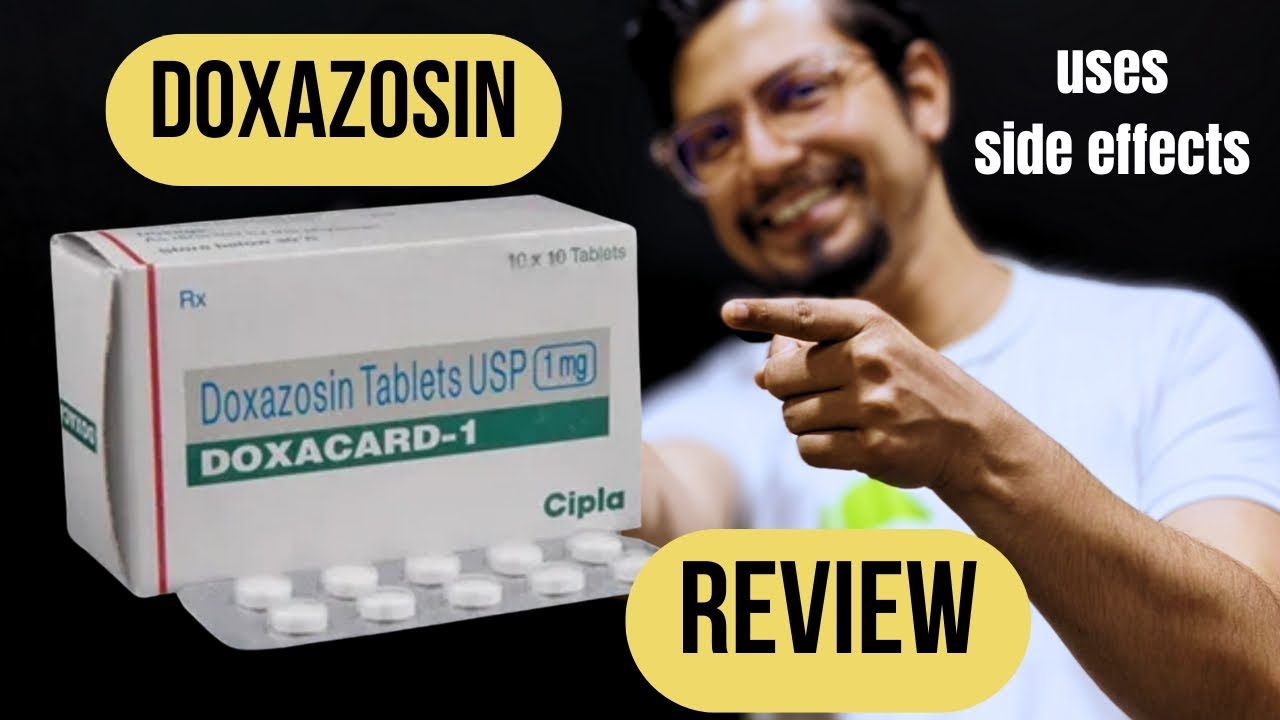 Doxazosin tablets mechanism of action side effects | Doxapress