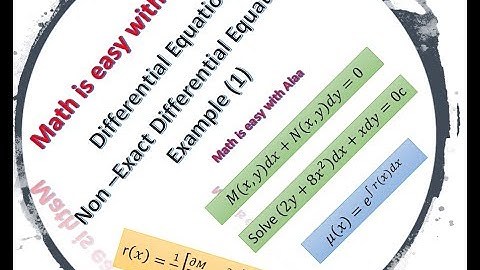 Non exact differential equations example (1)