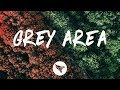 Grey - Grey Area (Lyrics) ft. Sofia Carson