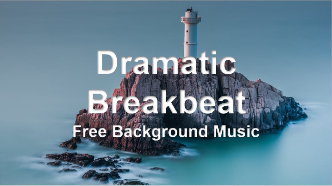 (No Copyright Music) Dramatic Breakbeat Trap Background Music For ...