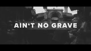 Video thumbnail of "Ain't No Grave - Bethel Music (Lyrics)"