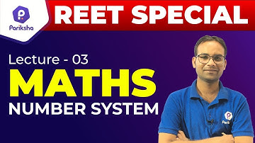 REET Special | Maths | Number System | Class#03 | By Manish Aswal Sir