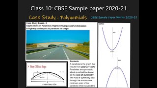 Case Study 2 : Application of Parabolas-Highway Overpasses/Underpasses. Class10: Polynomials