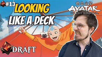 Looking Like A Deck | The Last Airbender Draft | Mythic Rank 13 | MTG Arena